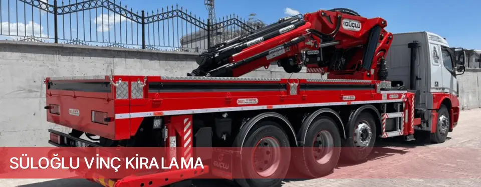 Süloğlu İlçemi Vinç Kiralama